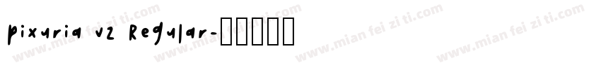 pixuria v2 Regular字体转换